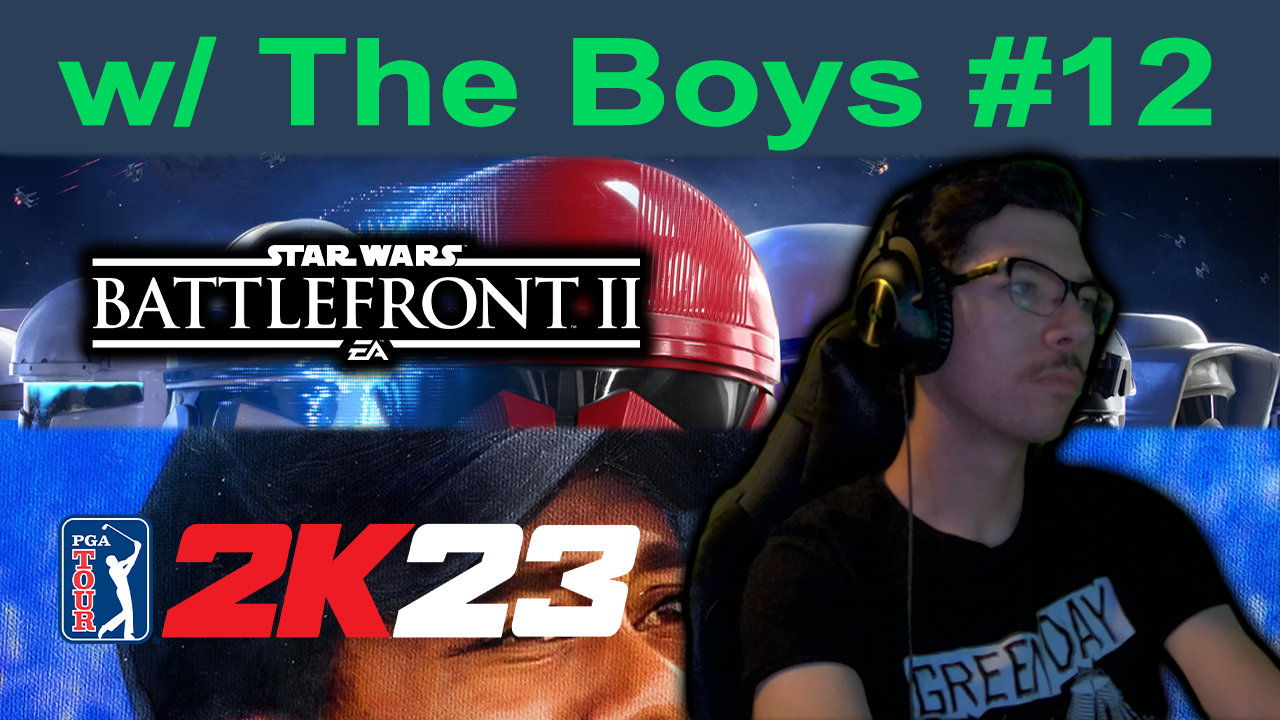 Battlefront II w/ the Boys – Episode #12 – 06/19/2024